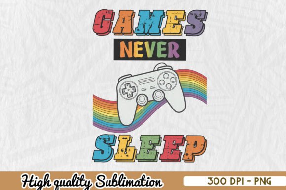 Games Never Sleep Retro Gaming PNG for Crafts & Graphics
