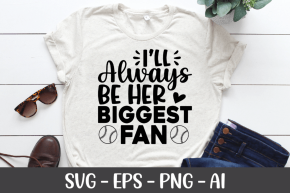 I ll Always Be Her Biggest Fan SVG: Crafts & Graphics Review